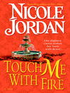 Cover image for Touch Me with Fire